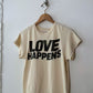 Love Happens Tee