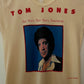 Tom Jones Tee