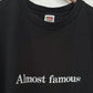 Almost Famous Tee